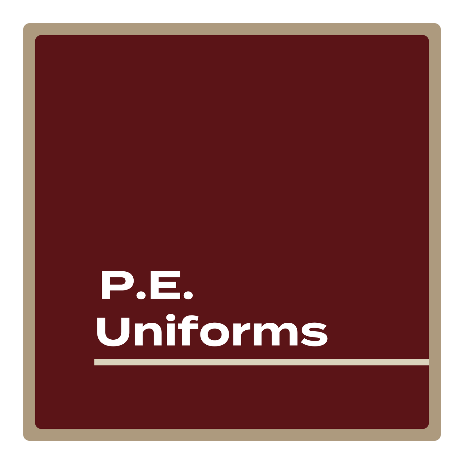 P.E. Uniforms