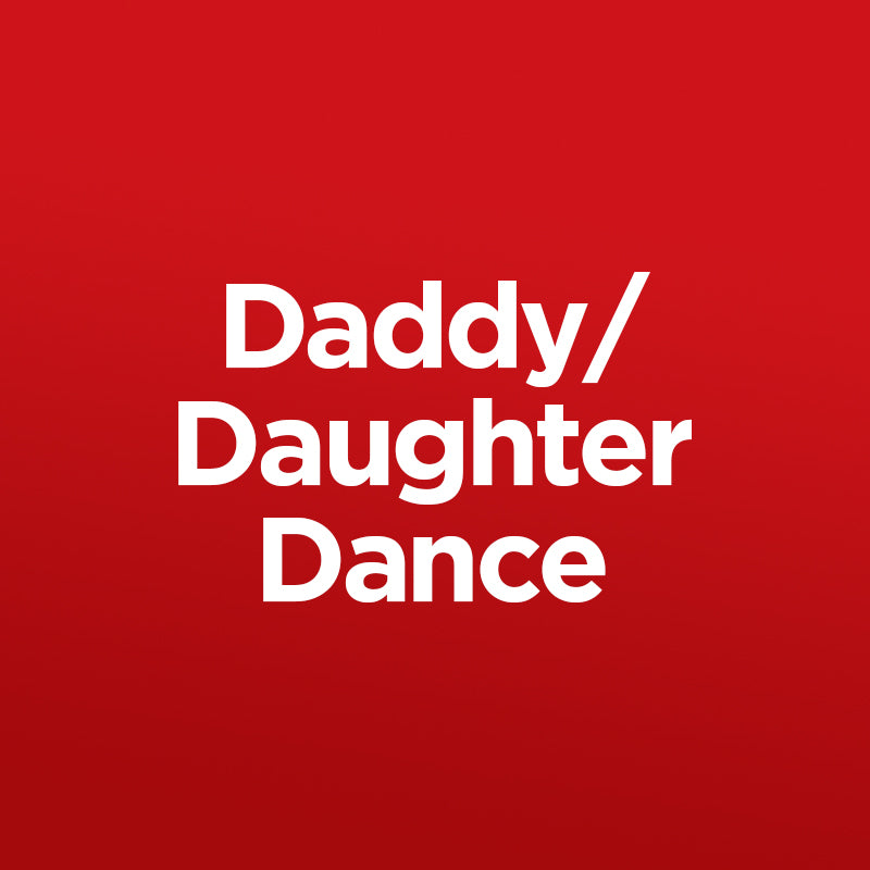 (12830) 24.25 Daughter Dance - $15 Additional Daughter